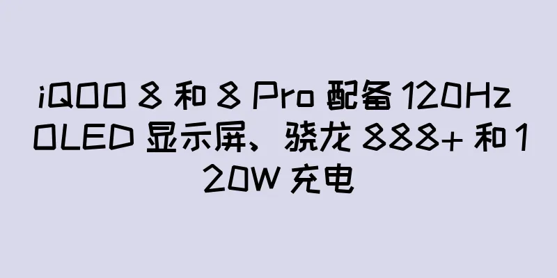 iQOO 8 和 8 Pro 配备 120Hz OLED 显示屏、骁龙 888+ 和 120W 充电