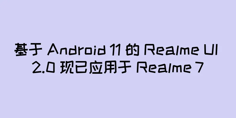 基于 Android 11 的 Realme UI 2.0 现已应用于 Realme 7